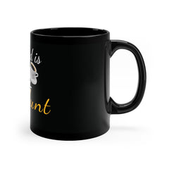 Coffee Mug with 'All I Need Is My Coffee and My Morning Blunt'